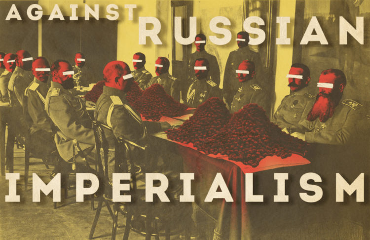 Against Russian Imperialism