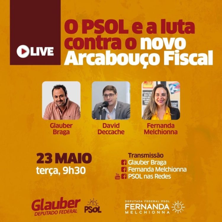 LIVE | O PSOL e a luta contra o novo Arcabouço Fiscal