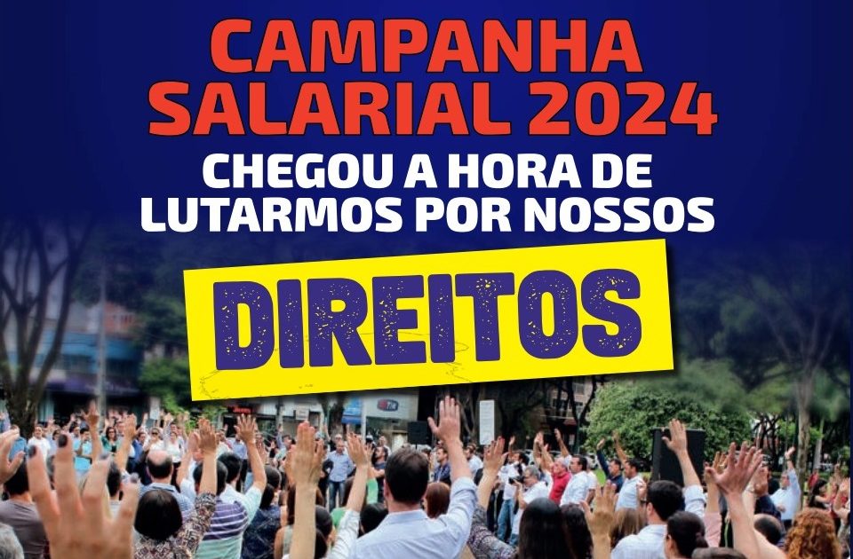 A Campanha Salarial e a necessidade da mobilização dos bancários