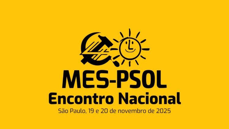 Encontro Nacional do MES-PSOL acontecerá em setembro na cidade de São Paulo